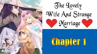 The Lovely Wife And Strange Marriage Chapter 1