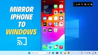 Mirror/Cast iPhone Screen to Windows PC