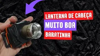 Lanterna De Cabeça Muito Boa e Baratinha