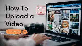 📁 How to Upload a video on Youtube [2022]