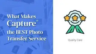 Capture® Premium Photo Conversion Service