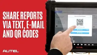 Cloud Sharing: Share Reports Via Text, E-Mail And QR Code On MaxiSYS Tools | Autel