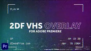 VHS Overlay ( Premiere Pro Template )