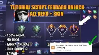 TUTORIAL SCRIPT UNLOCK ALL HERO + SKIN MOBILE LEGEDNS