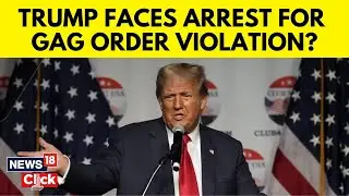 Donald Trump Fined $5,000 For Violating Gag Order In New York Civil Trial | Trump News | N18V