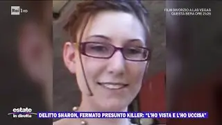 Delitto Sharon, fermato il presunto killer: Lho vista e lho uccisa - Estate in diretta 30/08/202