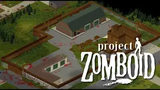 Project Zomboid #2 вот это находка