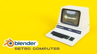 Retro Computer in Blender - 3D Modeling | 