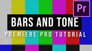 How To Add Color bars and Tone (glitched & Calibrated) in Premiere Pro
