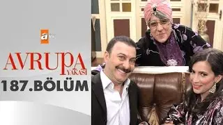 Avrupa Yakası 187. Bölüm - atv