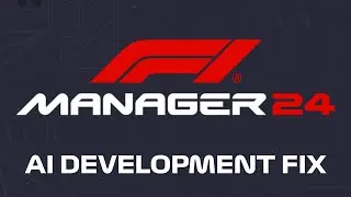 AI Development Fix - F1 Manager 2024