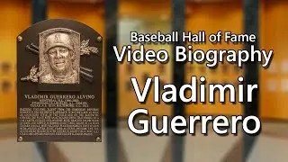 Vladimir Guerrero - Baseball Hall of Fame Biographies