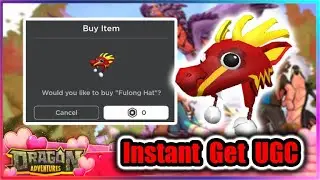 [🐉UGC LIMITED] Dragon Adventures Script - Instant Get UGC (Fulong Hat)