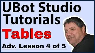 Ubot Studio Tutorials: Tables - Advanced Lesson 4 of 5