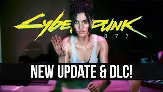 Cyberpunk 2077 Is Getting Another New Update & DLC