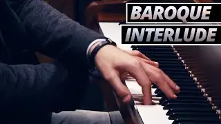 Baroque Interlude in Three Parts (Scarlatti: Sonatas K. 466 & K. 54 – Pachelbel: Aria & Variations)