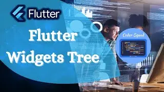 Learn Flutter | What is Widget in Flutter Widgets Tree | Flutter Tutorial for Beginners | CoderSquad