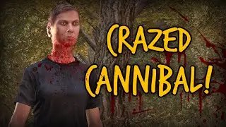 Never Break Character! Roleplaying as a Crazed Cannibal