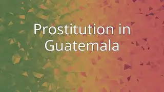 Prostitution in Guatemala