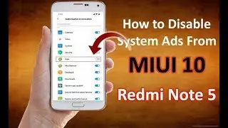 How to Disable MIUI System Ads in Any Xiaomi Phone | Remove MIUI 10 System Ads