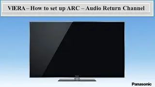 Panasonic - Television - Function - How to set up the ARC  