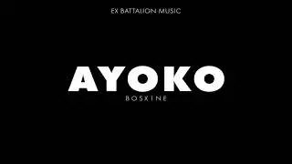 Bosx1ne - Ayoko (Prod By idbeatz)