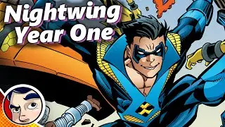 Nightwing Year One - Full Story From Comicstorian