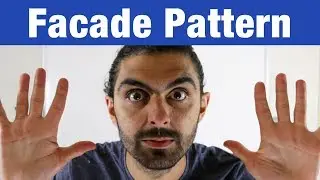 Facade Pattern – Design Patterns (ep 9)