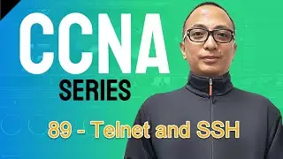 Free CCNA Training In Tagalog 89 - Telnet and SSH