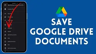 How To Download Files From Google Drive 2024 | Save Google Drive Documents To Phone (Full Tutorial)