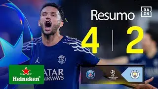 Resumo | PSG 4-2 Man City | Champions League 24/25