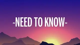 Doja Cat - Need To Know (Lyrics)