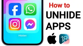 How to Unhide Hidden Apps On iPhone iOS 18 | iOS 18 Unhide iPhone Hidden Apps