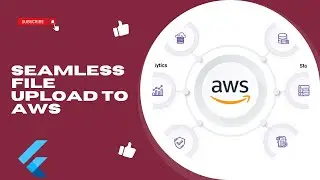 Flutter Tutorial: Seamless FIle Upload to AWS Using Flutter