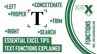 Essential Excel Tips: Text Functions Explained!