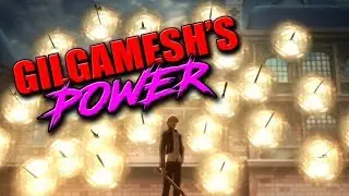 How Strong Is Gilgamesh? | FATE Gilgamesh's True Power Explained - Noble Phantasms & Abilities