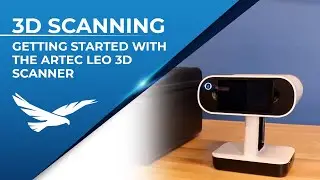 Getting Started with the Artec Leo 3D Scanner