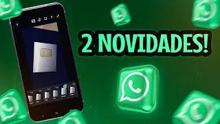 CHEGOU!🤩2 NOVIDADES NO WHATSAPP QUE VOCÊ VAI GOSTAR