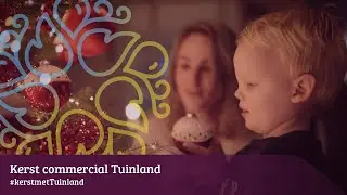 Kerst beleef je thuis met Tuinland | Kerst commercial 2020