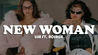 LISA - New Woman (Lyrics) ft. ROSALÍA