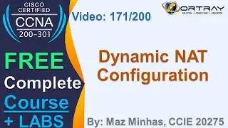 Free CCNA | 171- Dynamic NAT Configuration | Day 8 | CCNA 200-301 Complete Course