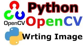 Python OpenCV Writing An Image | Working With Keyboard Buttons