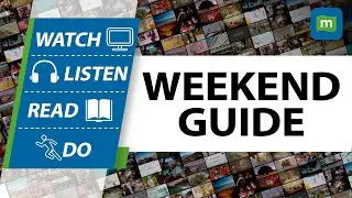 Weekend Guide: What To Watch, Read, Listen & More!