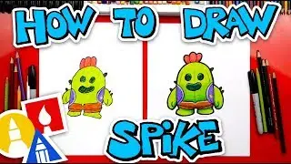 How To Draw Spike From Brawl Stars