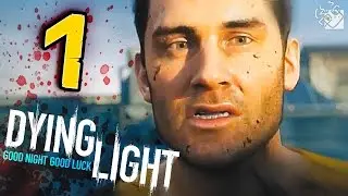 НАЧАЛО ИГРЫ - Гагатун играет Dying Light #1