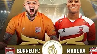 LIVE REACT Borneo Fc v Madura United Championship Series Leg 2 BRI Liga 1