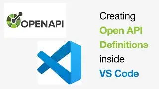 Creating OpenAPIs Using VS Code