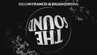 Dillon Francis & Julian Jordan - The Sound