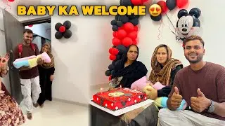 Baby Ka Grand Welcome Kia New House Mein 😍 Emotional Moment ❤️