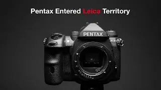 Pentax Monochrome Broke Leica Hegemony